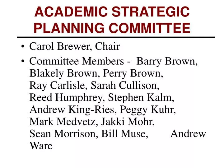 academic strategic planning committee