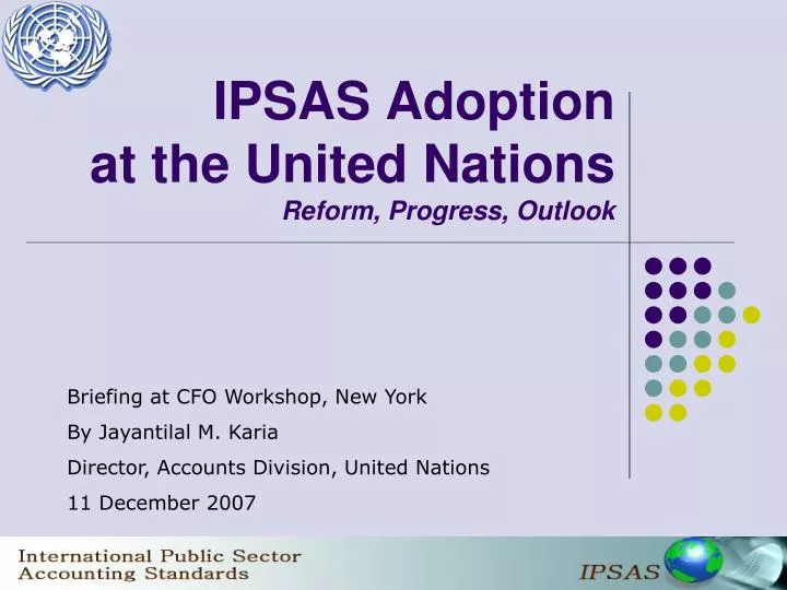 ipsas adoption at the united nations reform progress outlook