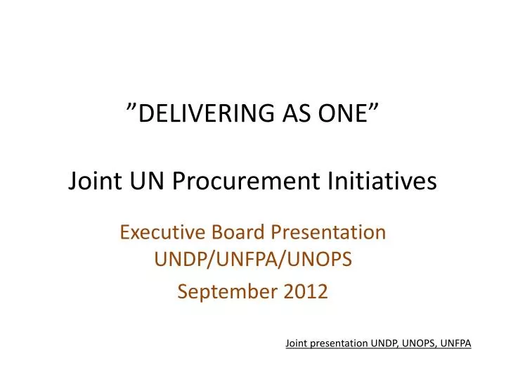 delivering as one joint un procurement initiatives