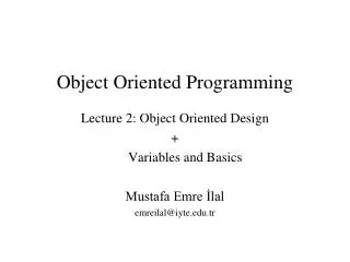 Object Oriented Programming