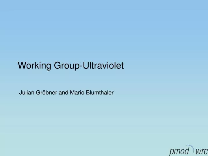 working group ultraviolet