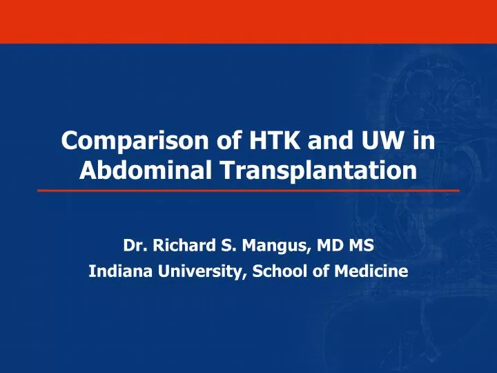 comparison of htk and uw in abdominal transplantation