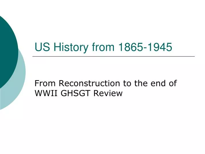 us history from 1865 1945