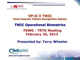 VP-II X TWIC Hand Vascular Pattern Recognition System