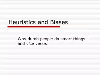 Heuristics and Biases