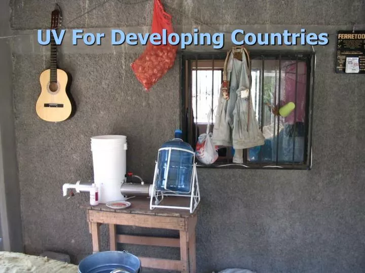 uv for developing countries