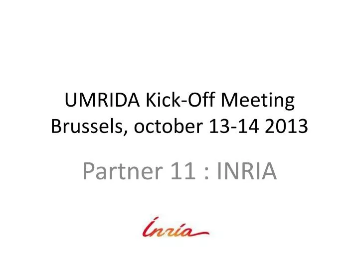 umrida kick off meeting brussels october 13 14 2013