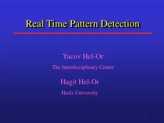 Real Time Pattern Detection