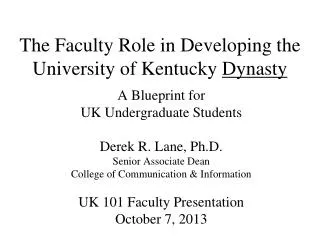 The Faculty Role in Developing the University of Kentucky Dynasty