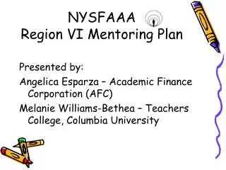 NYSFAAA Region VI Mentoring Plan
