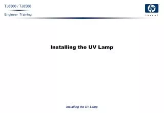 Installing the UV Lamp
