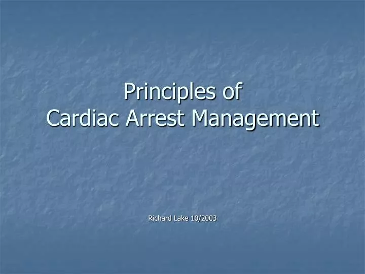 principles of cardiac arrest management