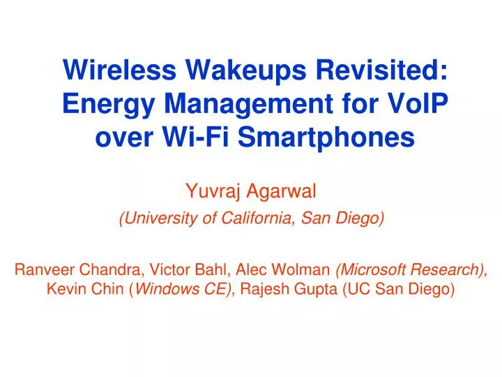 wireless wakeups revisited energy management for voip over wi fi smartphones