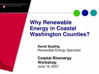 Why Renewable Energy in Coastal Washington Counties?