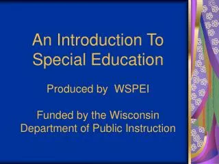 Individuals with Disabilities Education Act (IDEA) Federal Law