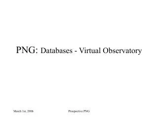 PNG: Databases - Virtual Observatory