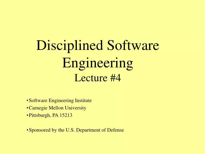 disciplined software engineering lecture 4