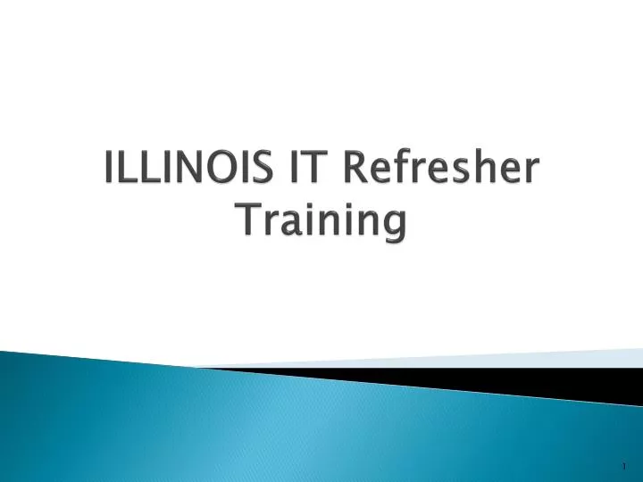illinois it refresher training