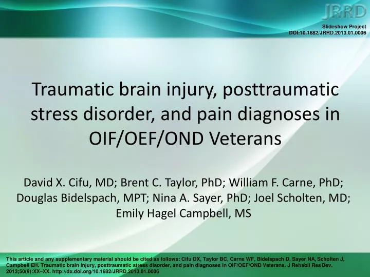traumatic brain injury posttraumatic stress disorder and pain diagnoses in oif oef ond veterans