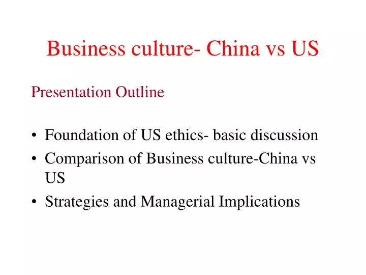 business culture china vs us
