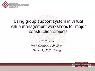 Using group support system in virtual value management workshops for major construction projects