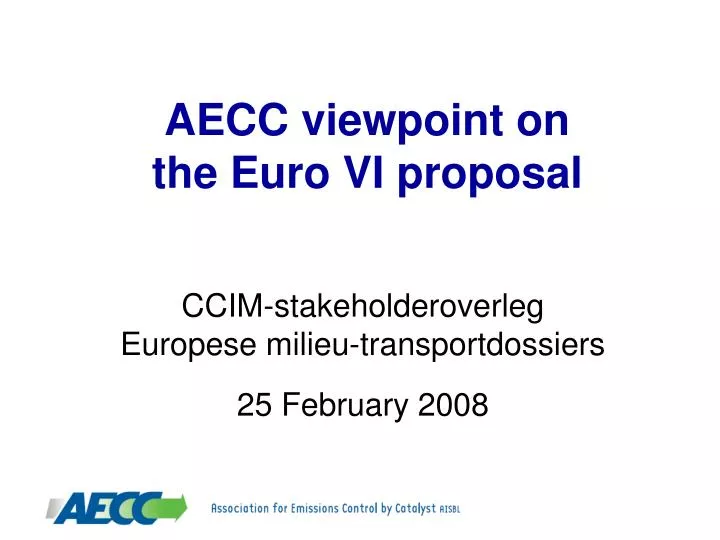 aecc viewpoint on the euro vi proposal