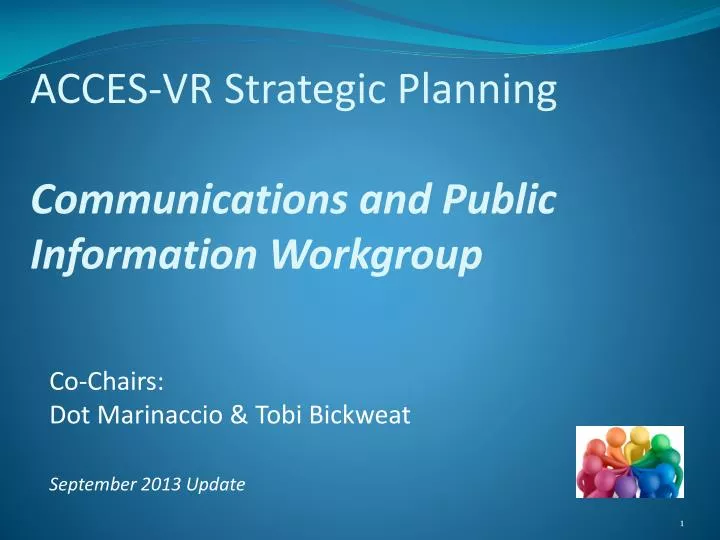 acces vr strategic planning communications and public information workgroup