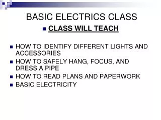 BASIC ELECTRICS CLASS