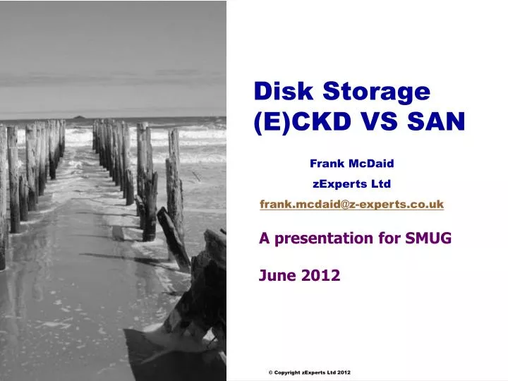 disk storage e ckd vs san