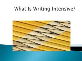 What Is Writing Intensive?