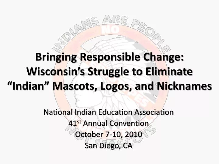bringing responsible change wisconsin s struggle to eliminate indian mascots logos and nicknames