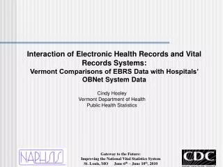 Interaction of Electronic Health Records and Vital Records Systems: