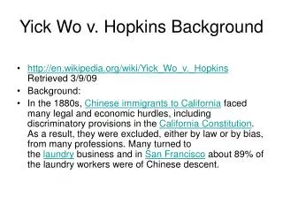 Yick Wo v. Hopkins Background