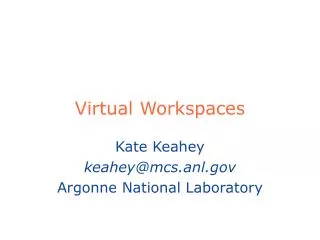 Virtual Workspaces