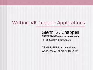 Writing VR Juggler Applications