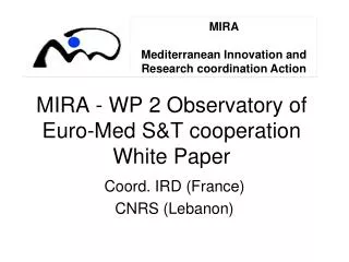 MIRA - WP 2 Observatory of Euro-Med S&amp;T cooperation White Paper