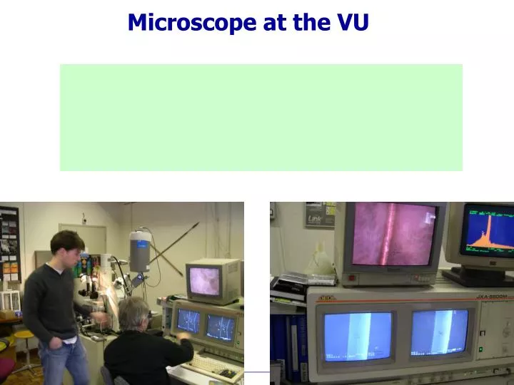 microscope at the vu