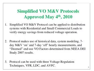 Simplified VO M&amp;V Protocols Approved May 4 th , 2010