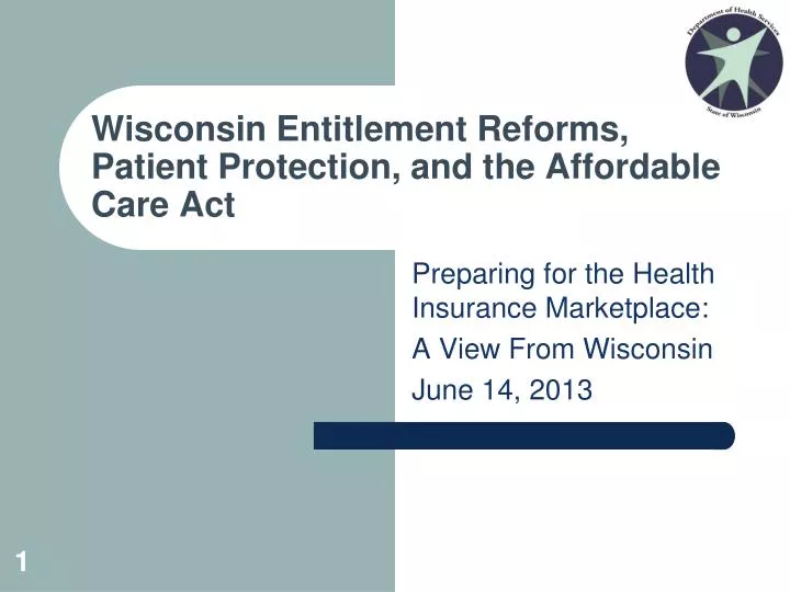 wisconsin entitlement reforms patient protection and the affordable care act