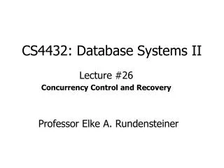 CS4432: Database Systems II