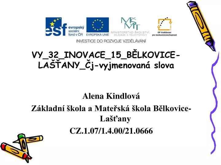 vy 32 inovace 15 b lkovice la any j vyjmenovan slova