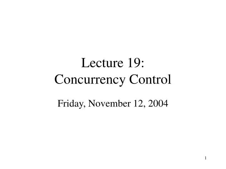 lecture 19 concurrency control