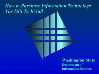 How to Purchase Information Technology The DIS TechMall