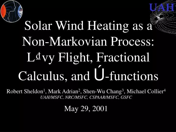 solar wind heating as a non markovian process l vy flight fractional calculus and functions