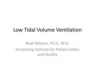 Low Tidal Volume Ventilation