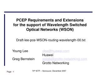PCEP Requirements and Extensions for the support of Wavelength Switched Optical Networks (WSON)