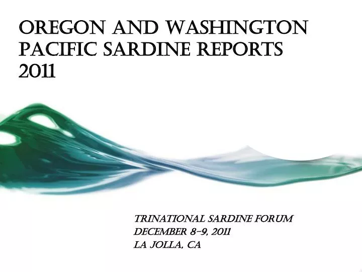 oregon and washington pacific sardine reports 2011