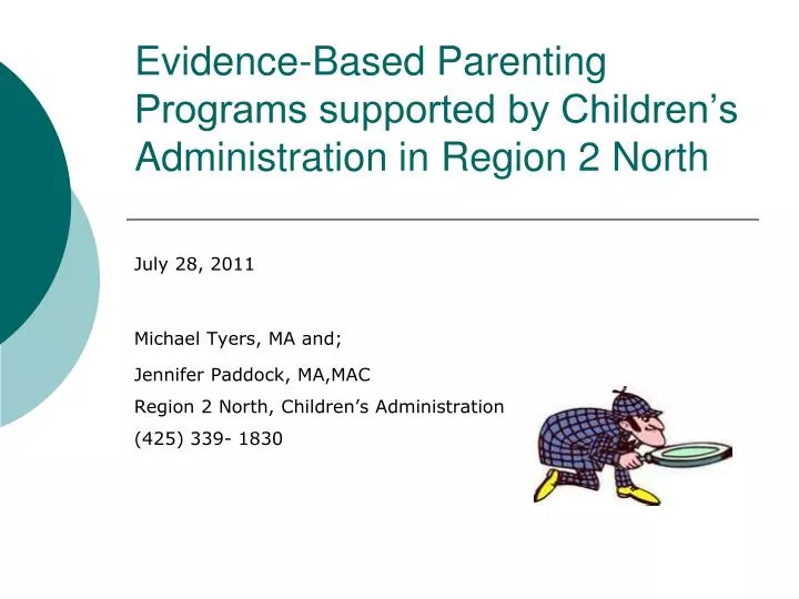 evidence based parenting programs supported by children s administration in region 2 north