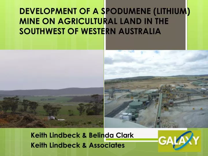 development of a spodumene lithium mine on agricultural land in the southwest of western australia