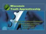 Wisconsin Youth Apprenticeship - slide 1